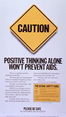 Caution: positive thinking alone won't prevent AIDS