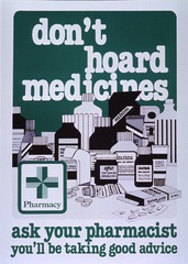 Don't hoard medicines
