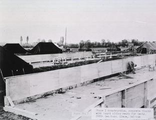 [Construction of the 298th General Hospital, Alleur, Liege, Belgium]