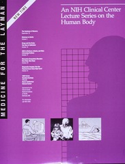 Medicine for the layman: an NIH Clinical Center lecture series on the human body