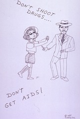 Don't shoot drugs--: don't get AIDS!