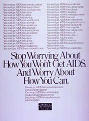 Stop worrying about how you won't get AIDS and worry about how you can