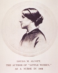 Louisa M. Alcott: As a nurse in 1862