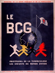 Le BCG protègera de la tuberculose les enfants du monde entier