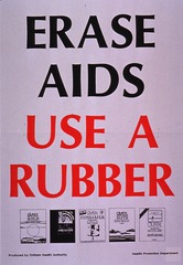 Erase AIDS: use a rubber