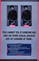 You cannot tell if someone has AIDS or other sexual diseases just by looking at them--