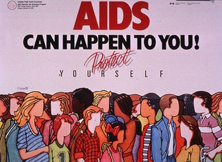 AIDS can happen to you: protect yourself