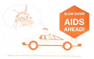 Slow down, AIDS ahead