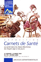 Exposition Carnets de santé: la santé dans les Aples-Maritimes du Moyen-Âge à nos jours