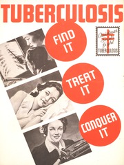 Tuberculosis, find it, treat it, conquer it