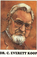 Dr. C Everett Koop: former Surgeon General