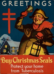Greetings buy Christmas seals protect your home from tuberculosis