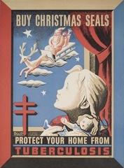 Buy Christamas Seals protect your home from tuberculosis