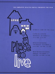 The Employee Health Service presents the film A place to live