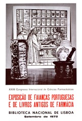 Exposição de faianças portuguesas e de livros antigos de farmácia