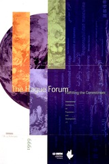 The Hague Forum: fulfilling the commitment