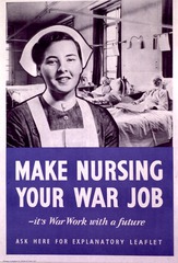 Make nursing your war job: it's war work with a future