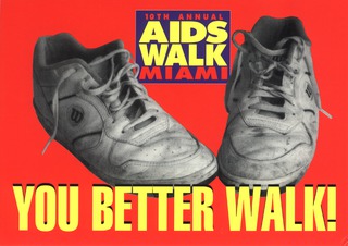 10th annual AIDS walk Miami  you better walk!