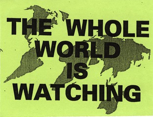 The whole world is watching