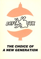 Safe sex the choice of a new generation