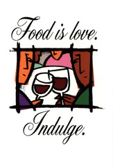 Food is love. Indulge