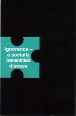 Ignorance- a socially transmitted disease
