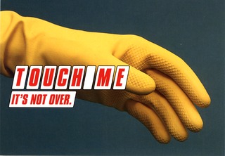 Touch me its not over