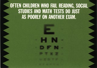 Often children who fail reading, social studies, and math tests