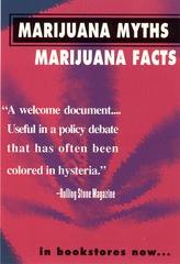 Marijuana myths marijuana facts