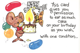 This card gives you permission to eat as much cake
