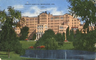 County Hospital, Milwaukee, Wis