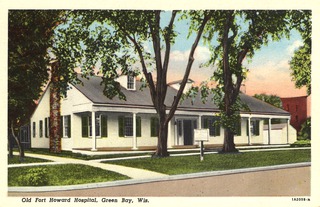 Old Fort Howard Hospital, Green Bay, Wis