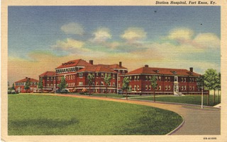 Station Hospital, Fort Knox, Ky