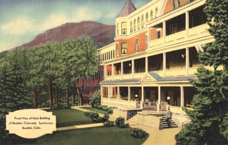 Front view of Main building of Boulder-Colorado Sanatarium