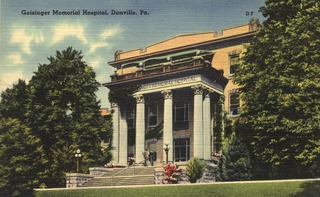 Geisinger Memorial Hospital, Danville, Pa