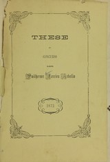 Semelhanç̧as e differenças entre a febre amarella especifica e a febre remittente biliosa: deducções therapeuticas : these sustentada em junho de 1872