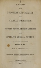 Address on the progress and dignity of the medical profession: delivered before the trustees, faculty, students and friends of the Starling Medical College at its annual commencement, February 17, 1849