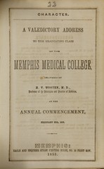 Character: a valedictory address to the graduating class of the Memphis Medical College