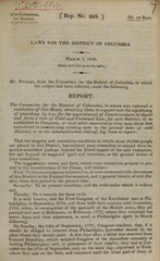 Laws for the District of Columbia: March 3, 1830 : read, and laid upon the table : Mr. Powers, from the Committee for the District of Columbia, to which the subject had been referred, made the following report