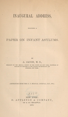 Inaugural address, including a paper on infant asylums