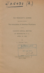 The president's address delivered before the Association of American Physicians, at its eleventh annual meeting at Washington, D.C., April 30, 1896