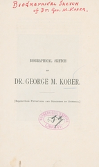 Biographical sketch of Dr. George M. Kober