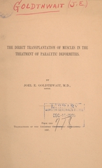 The direct transplantation of muscles in the treatment of paralytic deformities