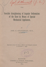 The forcible straightening of angular deformities of the knee by means of special mechanical appliances