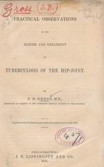 Practical observations on the nature and treatment of tuberculosis of the hip-joint