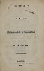 Constitution and by-laws of the Medical College of Philadelphia
