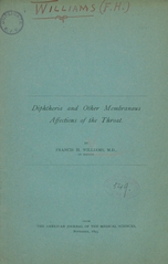 Diphtheria and other membranous affections of the throat