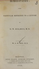 Homoeopathy: with particular reference to a lecture by O.W. Holmes, M.D