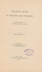 Malarial fever in infants and children: from a study of the Plasmodium malariæ