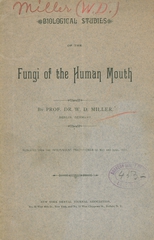Biological studies of the fungi of the human mouth